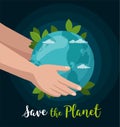 Hand hold earth globe isolated on space. Save the Planet concept. Environment poster